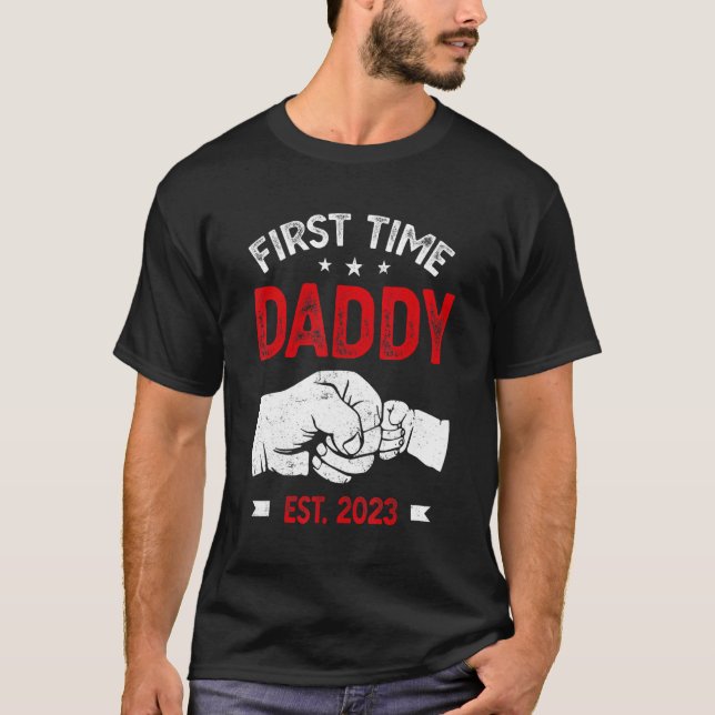 First Time Dad 2023 Father s Day Promoted Daddy Me T-Shirt (Vorderseite)