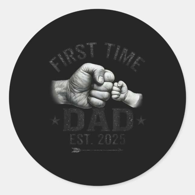 First Time Dad Est 2025 Fist Bump New Dad Father's Runder Aufkleber (Vorderseite)