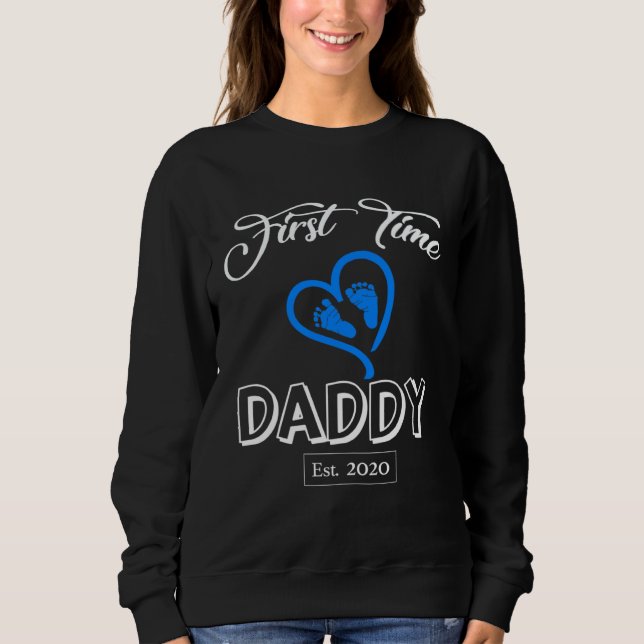 First Time Daddy 2020- It's a Boy New Dad Shirt- B Sweatshirt (Vorderseite)