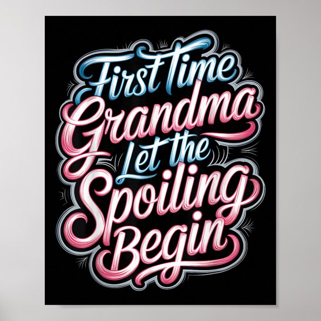First Time Grandma Let The Siling Begin 2025 New G Poster (Vorne)