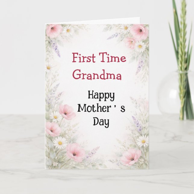 First Time Grandma Mothers Day Elegant Floral Karte (Vorderseite)