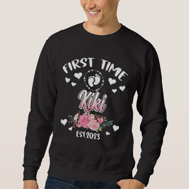 First time Kiki 2023 Mommy Mother s Day Sweatshirt (Vorderseite)