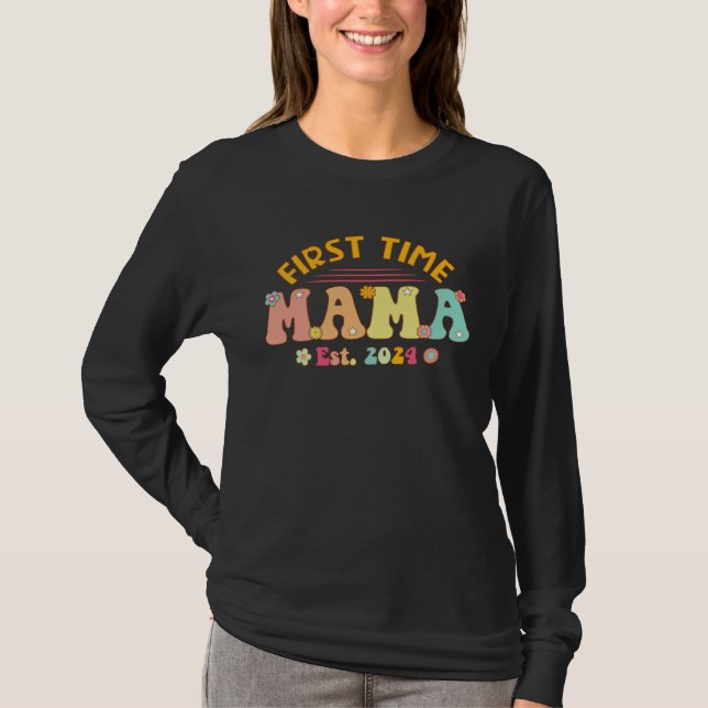 First time Mama Pregnancy Mother s Day Soon to be  T-Shirt (Vorderseite)