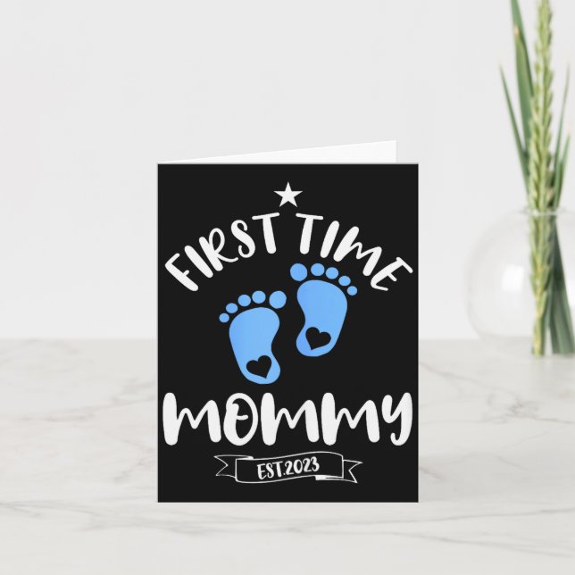 First Time Mommy 2023 Of Boy Soon To Be Mommy 2023 Karte (Vorderseite)