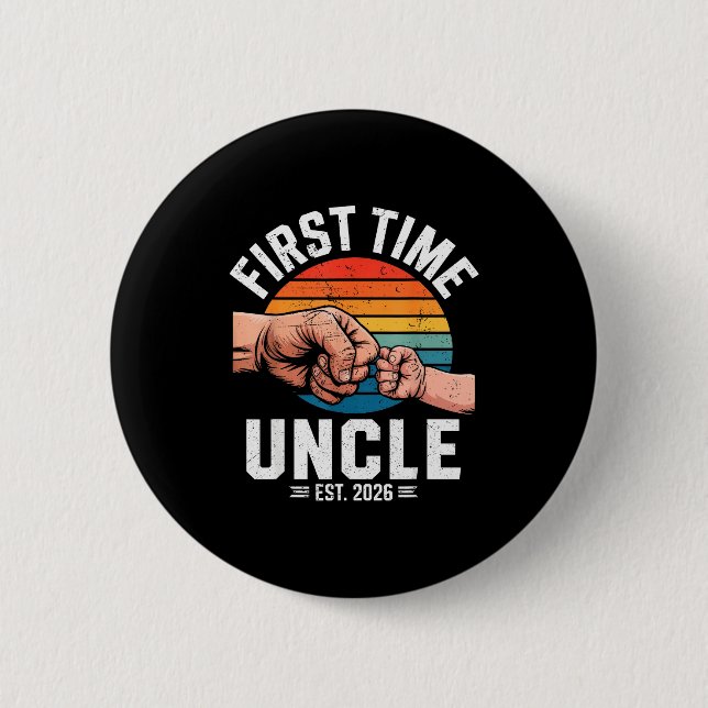 First Time Uncle Est 2026 Baby Announcement Great  Button (Vorderseite)