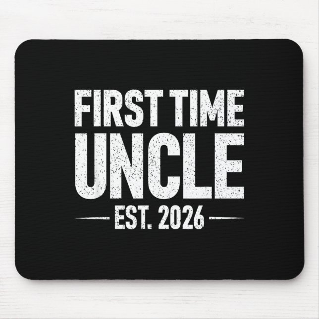 First Time Uncle Est. 2026 Funny New Uncle  Mousepad (Vorne)