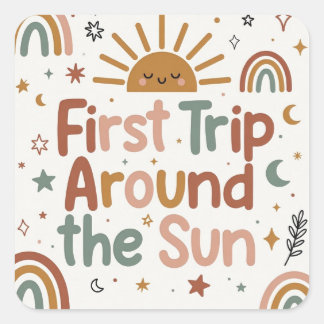 First Trip Around the Sun Birthday – 1st BDAY Squ Quadratischer Aufkleber