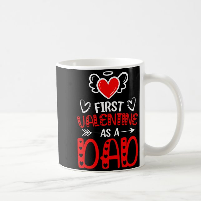 First Valentine As A Dad Heart New Father Valentin Kaffeetasse (Rechts)