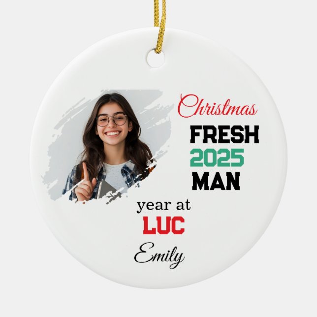 First Year At College Ornament, Custom Freshman  Keramik Ornament (Vorne)