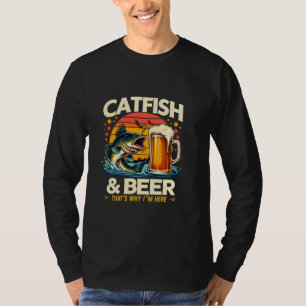 Fisch & Bier Das ist der Grund, warum ich hier bin T-Shirt