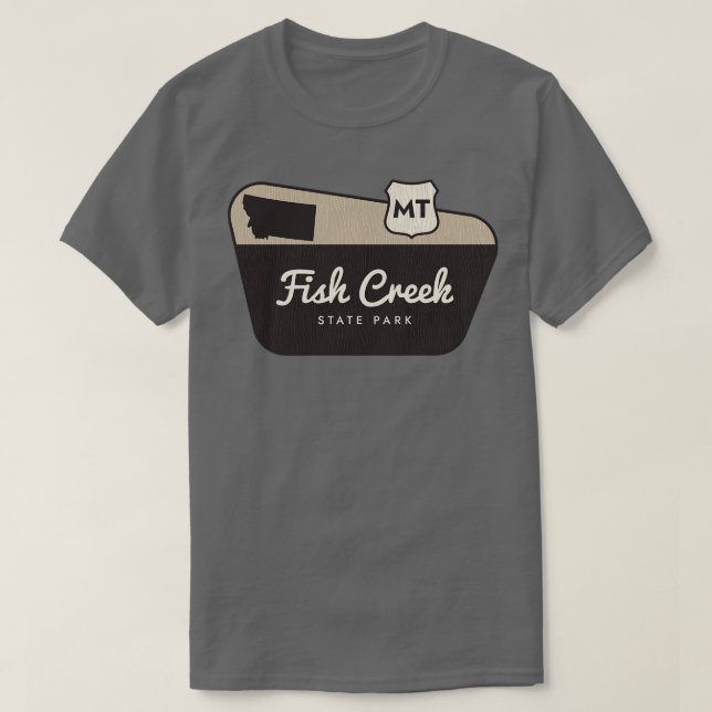Fisch Creek Staat Park Montana T-Shirt (Design vorne)