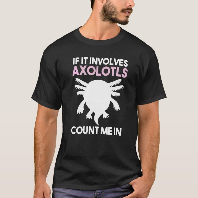 Fisch Eidechse Axolotl T-Shirt (Vorderseite)