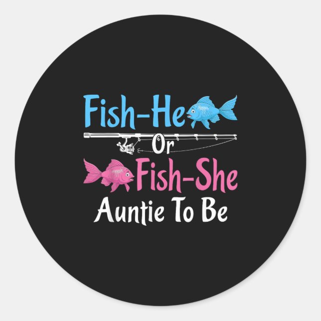 Fisch-er oder Fisch-sie Tante, um das Geschlecht z Runder Aufkleber (Vorderseite)