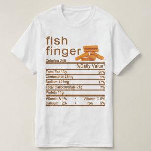 Fisch Finger Nutrition Facts Label T-Shirt