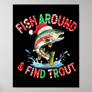 Fisch herum finden Forelle, lustiger Angler Angel Poster