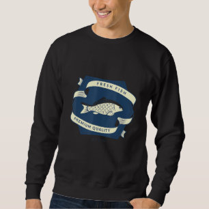 Fisch in Frischkonserven Sweatshirt