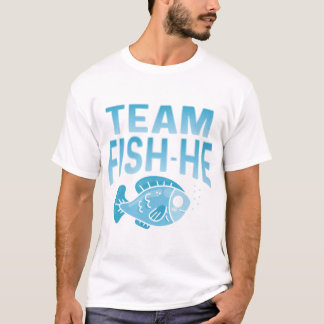 Fisch oder Fisch, die sie Geschlecht offenbaren Pa T-Shirt
