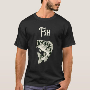 Fisch Ohne I Fsh Lustiger Wortwitz Für Fischer T-Shirt