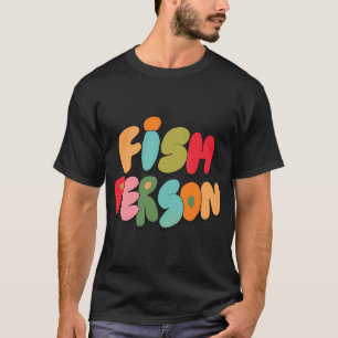Fisch-Person (Version A) T-Shirt