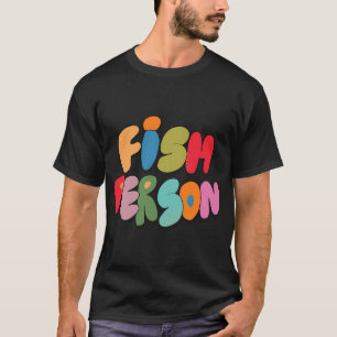 Fisch-Person (Version B) T-Shirt