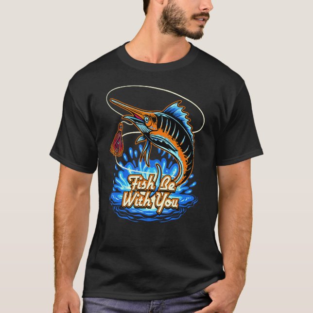 Fisch sei mit dir  Angelscherz Fischerwitz T-Shirt (Vorderseite)