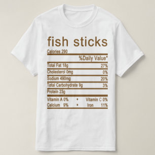 Fisch Sticks Nutrition Facts Label T-Shirt