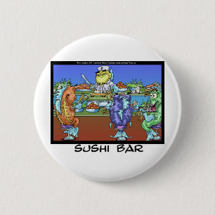 Fisch trifft Märkte AKA Sushi Bar Funny Gifts & Ca Button