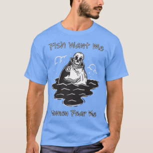 Fisch Will mir Frauen fürchten Funny Skelett Reite T-Shirt