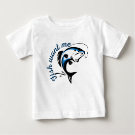 Fisch Wollte mich Baby T-shirt