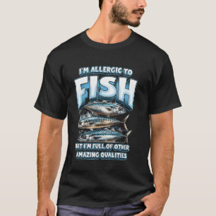Fischallergie T-Shirt