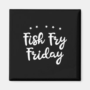 Fischbraten Freitag Lustiger Angler Fischliebhaber Magnet