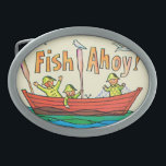 Fische ahoi! ovale gürtelschnalle<br><div class="desc">Künstler: Glücklicher Fischer Freds Orfe |,  der die Fische über der Seite eines Bootes zählt.</div>