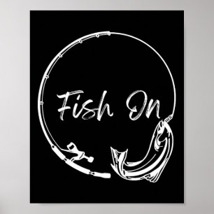 Fische auf dem Fang Funny Sprichwort Fischen Spaß  Poster