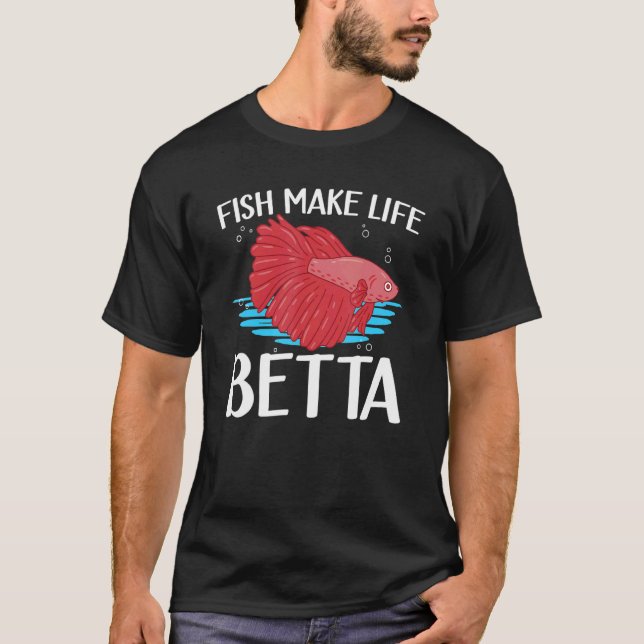 Fische machen das Leben besser Siamese Kampffisch  T-Shirt (Vorderseite)