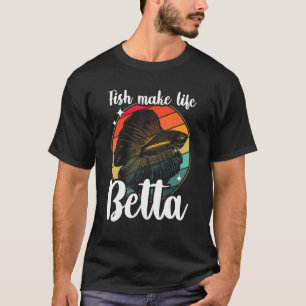 Fische machen das Leben besser Siamesischer Kampff T-Shirt