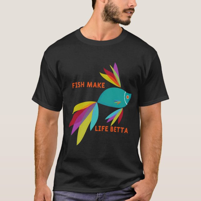 Fische machen das Leben schöner T-Shirt (Vorderseite)