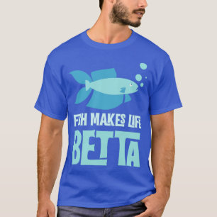 Fische machen den besten Fischpuff für Aquarienbes T-Shirt