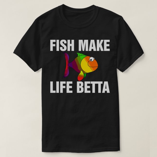 Fische machen Leben Betta 3 T-Shirt (Design vorne)