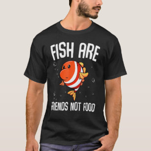 Fische sind Freunde nicht Lebensmittel Vegetarisch T-Shirt