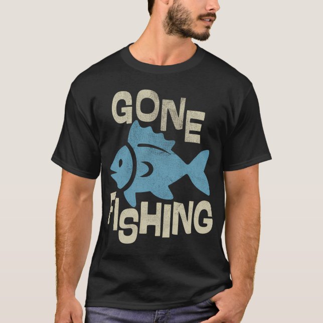 Fischen gegangen T-Shirt (Vorderseite)