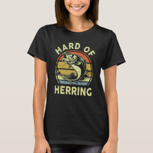 Fischen Harter Hering Barsch Fisch Männer Frauen T-Shirt