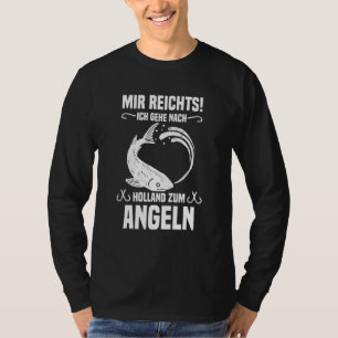 Fischen Holland Fishing Accessories Niederlande Fi T-Shirt