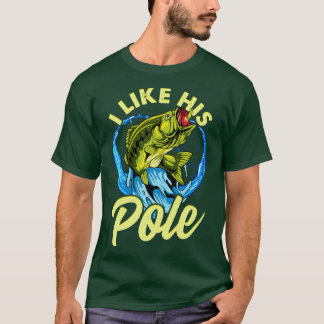 Fischen Ich mag seine Pole Paare Ehefrau Freundin T-Shirt