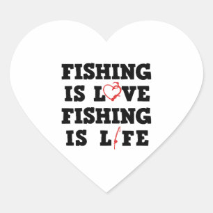 Fischen ist Liebe Fischen ist Leben Herz-Aufkleber