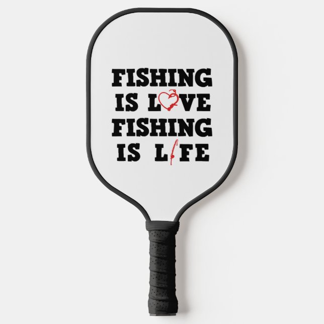 Fischen ist Liebe Fischen ist Leben Pickleball Schläger (Vorderseite)