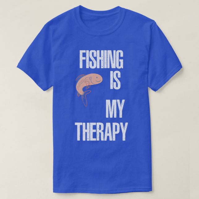 FISCHEN IST MEINE THERAPIEFISCHEREI T-Shirt (Design vorne)