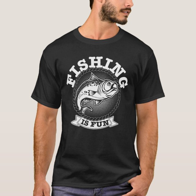 Fischen ist Spaß T-Shirt (Vorderseite)