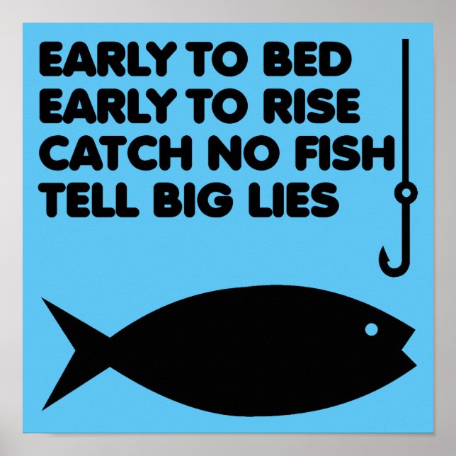 Fischen Lies Funny Poster Sign (Vorne)