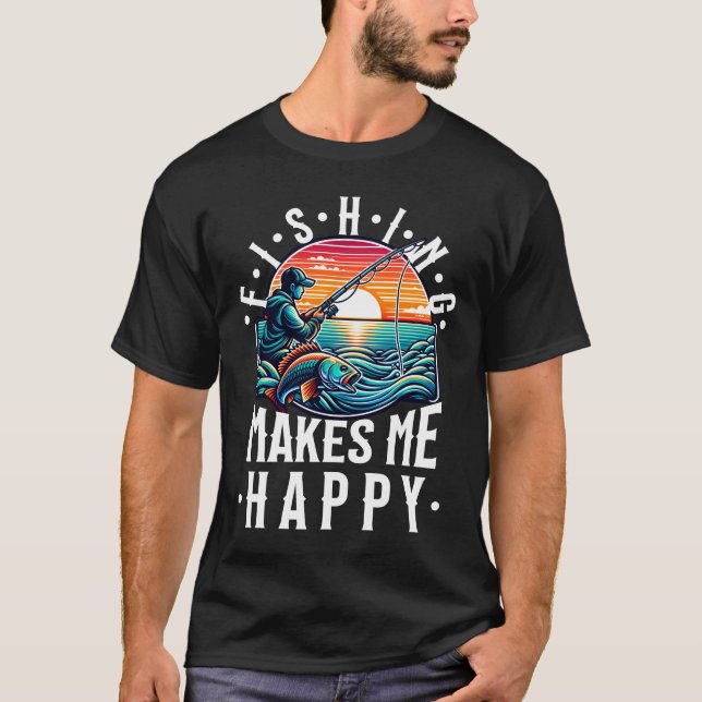 Fischen macht mich glücklich T-Shirt (Vorderseite)