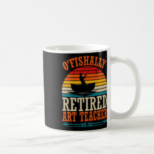 Fischen O'fishally Pensionierter Kunsterzieher Kaffeetasse